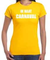 Ik haat carnaval verkleed t shirt carnavalspak geel voor dames