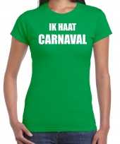 Ik haat carnaval verkleed t shirt carnavalspak groen voor dames