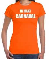 Ik haat carnaval verkleed t shirt carnavalspak oranje voor dames